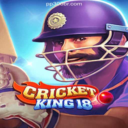 CricketKing18: An Immersive Gaming Experience on PP300.COM Platform